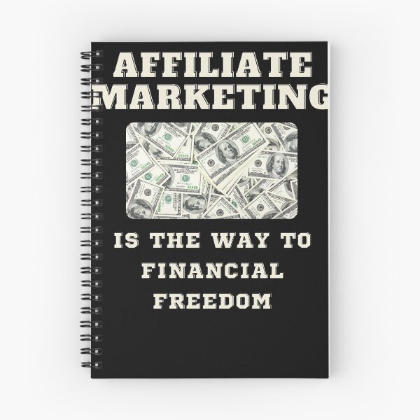 Item preview, Affiliate Marketing is the Way to Financial Freedom designed and sold by Woowee808.