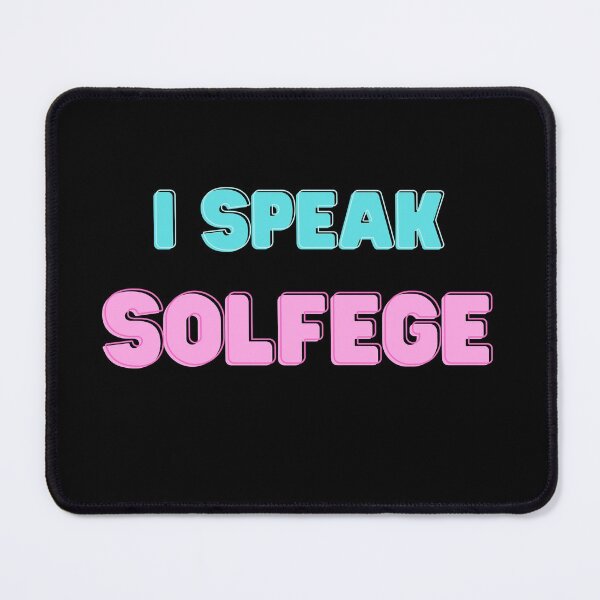 Item preview, I Speak Solfege | Musician Joke | Music Majors, Music Schools, Musician Life | Student Life | College Life | Teacher Life designed and sold by 732Studio.