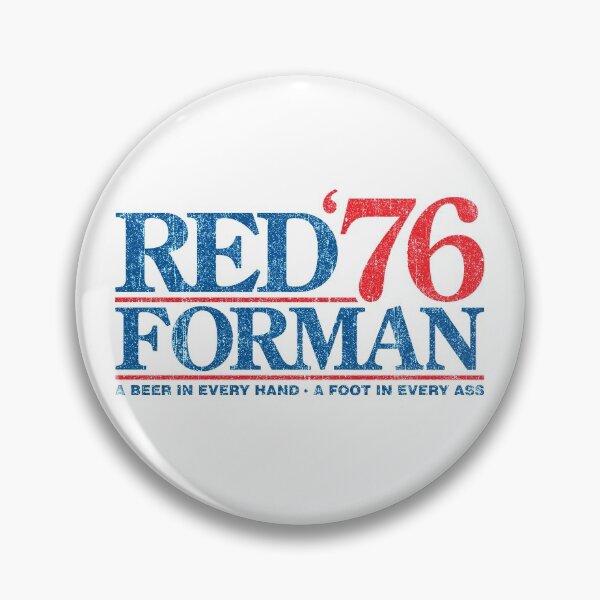 Item preview, Red Forman 1976 (Variant) designed and sold by huckblade.
