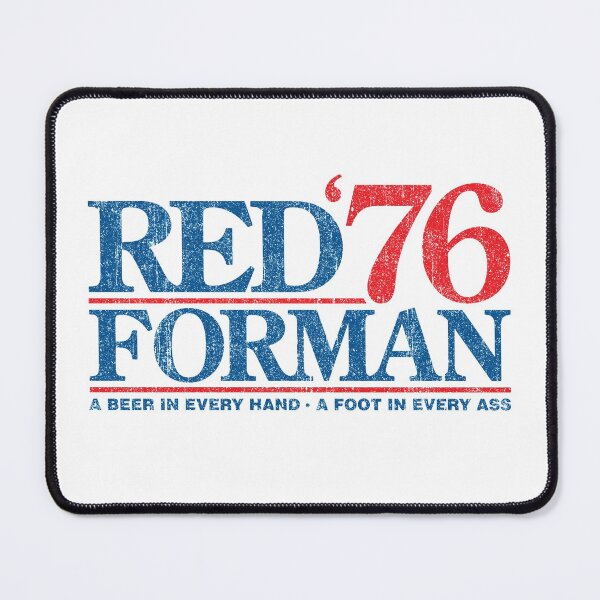 Item preview, Red Forman 1976 (Variant) designed and sold by huckblade.