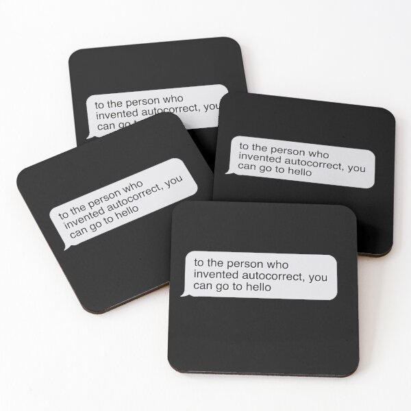 Item preview, To The Person Who Invented Autocorrect You Can Go To Hello designed and sold by johnta17.