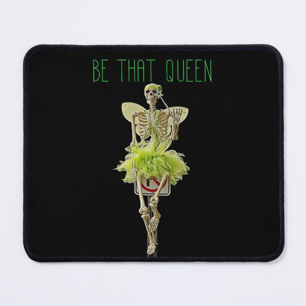 Item preview, Be That Queen- Funny Halloween Skeleton Fairy designed and sold by VampyreZen.
