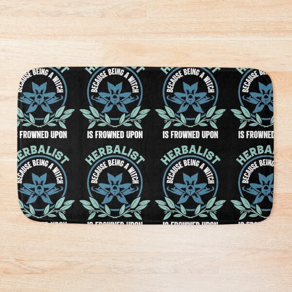 Item preview, Herbalist Because Being A Witch Is Frowned Upon | Funny Herbology Halloween Humor designed and sold by GravitiTees.
