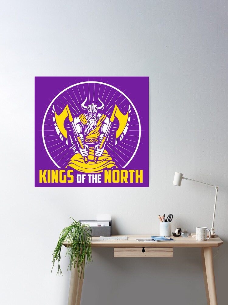 Kings Of The North Skol Defend The North Viking Minesota | Poster