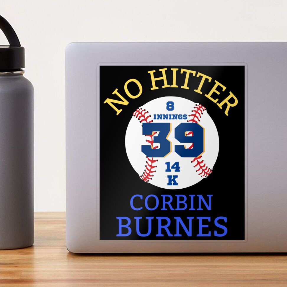 No Hitter Corbin Burnes Sticker for Sale by WoodburyLake