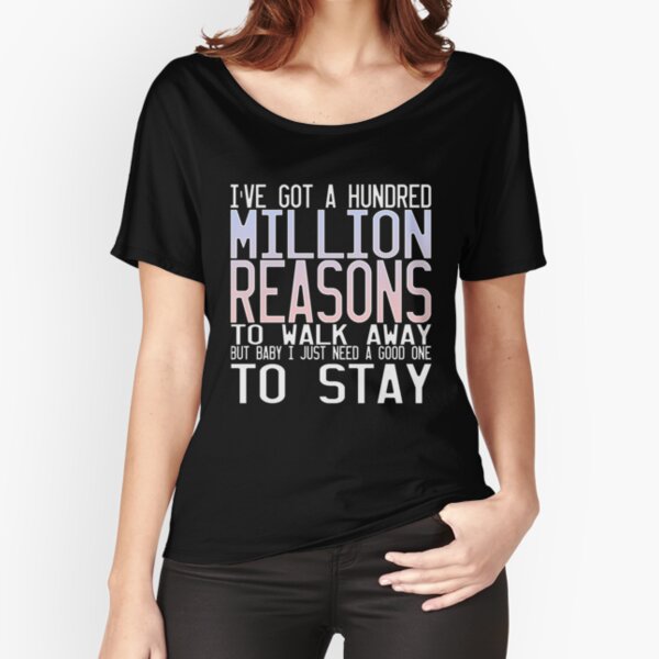 Million Reasons Relaxed Fit T-Shirt