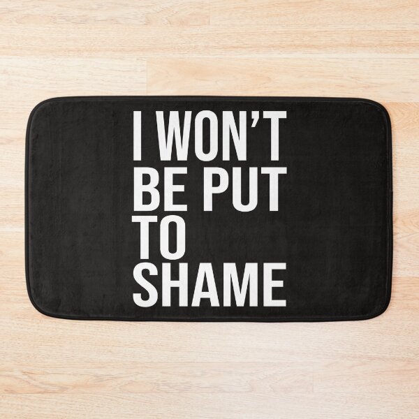 Item preview, I Won't Be Put On Shame  designed and sold by edwinvisuals.