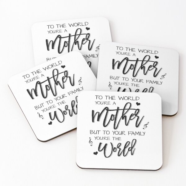 Item preview, To the world you're a mother but to your family you're the world designed and sold by vastscreen.