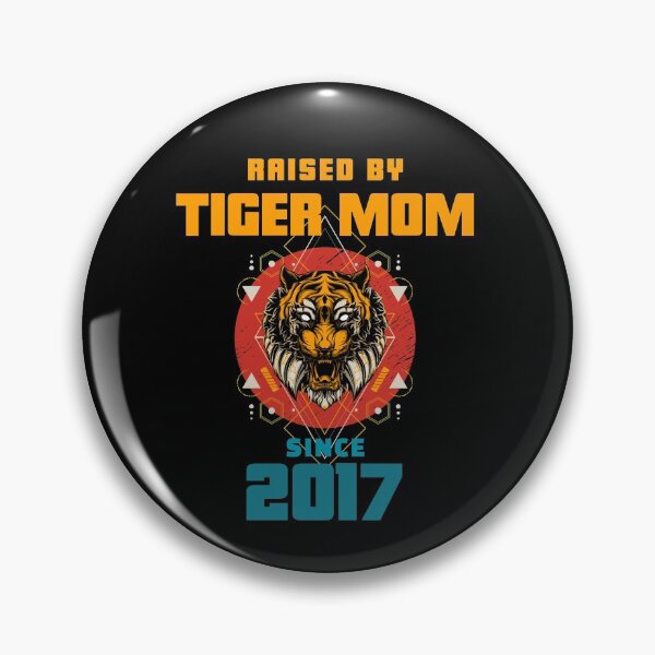 Item preview, Tiger Mom Raised Me Since 2017- Asian Meme designed and sold by CrazyBichAsian.