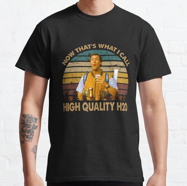 Vintage Waterboy-Filme - Das nenne ich High Quality H20 Classic T-Shirt