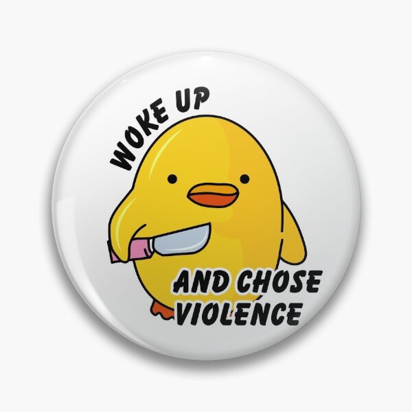 Item preview, Woke up and chose violence designed and sold by Lithos1.