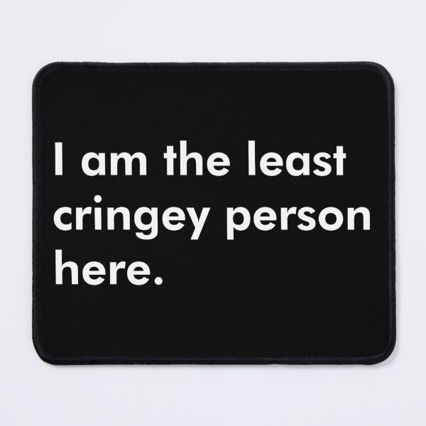 Item preview, I Am The Least Cringey Person Here Thanksgiving Christmas  - White designed and sold by johnta17.