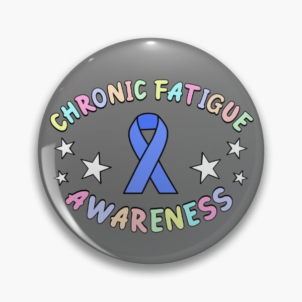 Item preview, Chronic Fatigue Syndrome - Disability Awareness designed and sold by Picket Club.