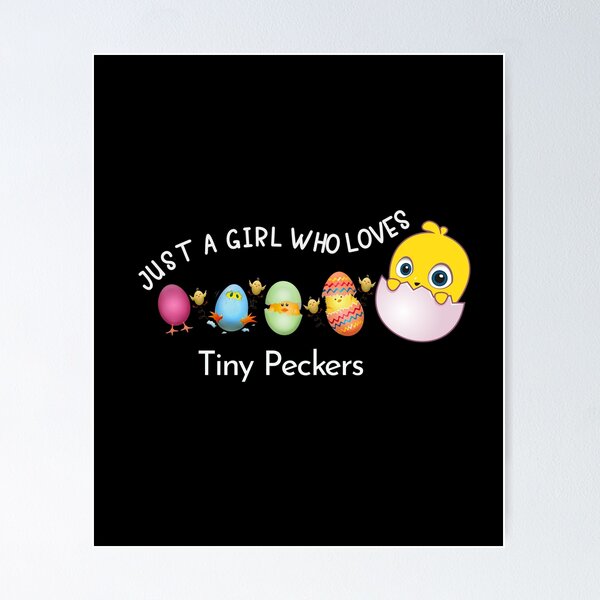 Item preview, just a girl who loves tiny peckers designed and sold by Polla-Shirt.