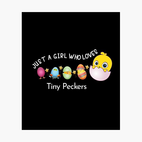 Item preview, just a girl who loves tiny peckers designed and sold by Polla-Shirt.