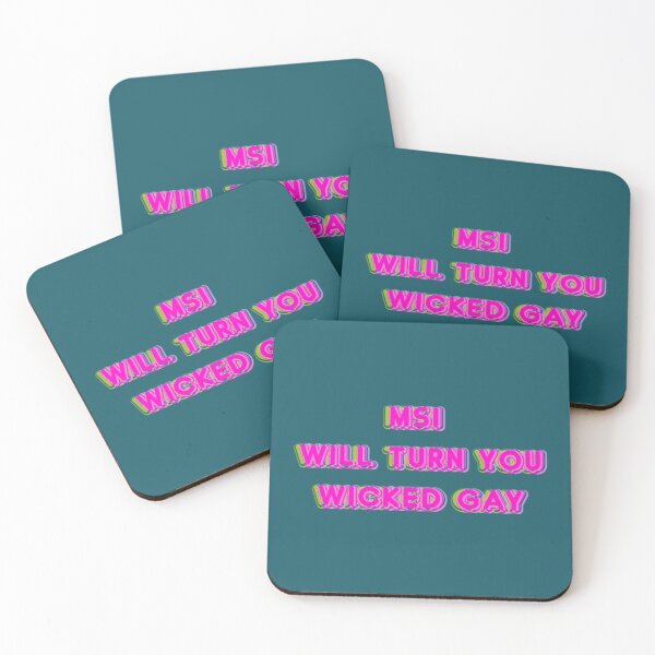 Item preview, MSI WILL TURN YOU WICKED GAY Classic designed and sold by Rangozz.