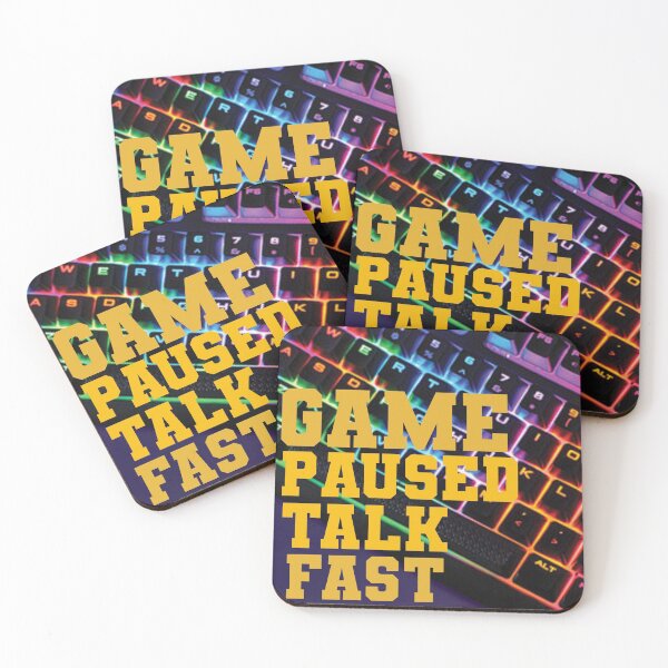 Item preview, Game Paused Talk Fast designed and sold by papaipapai198.