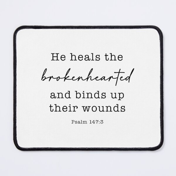 Item preview, He Heals the Brokenhearted Psalm 147:3 designed and sold by corbrand.