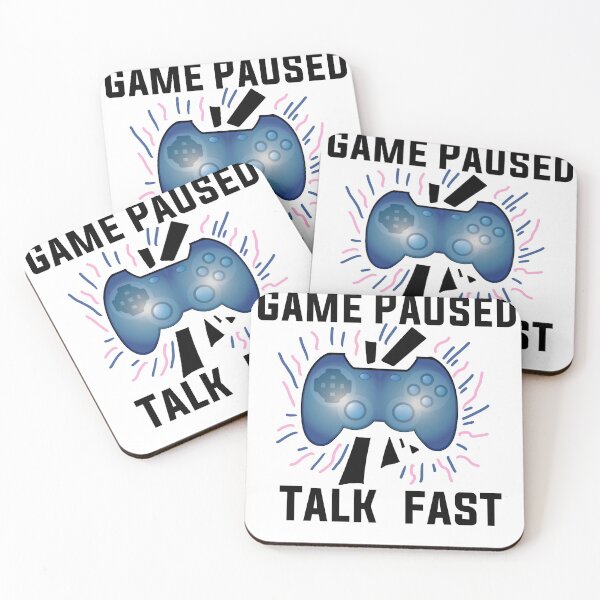 Item preview, Game Paused Talk Fast designed and sold by papaipapai198.