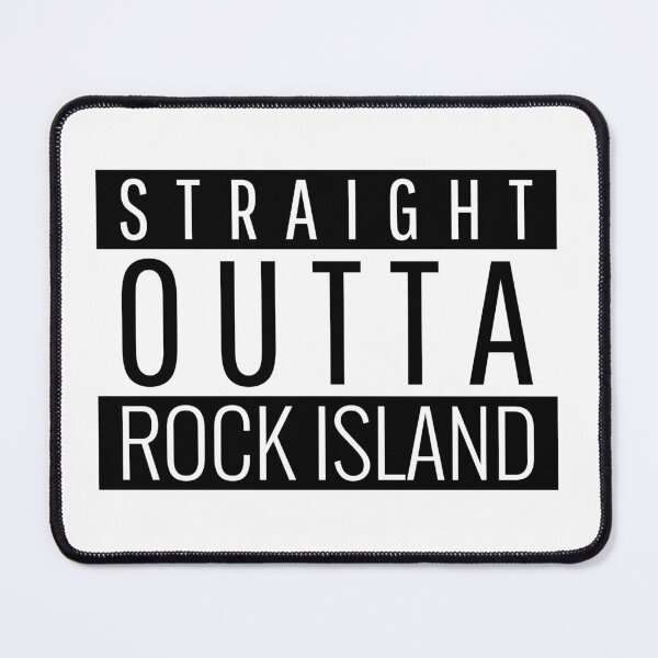 Item preview, Straight Outta Rock Island Illinois designed and sold by Teelogic.