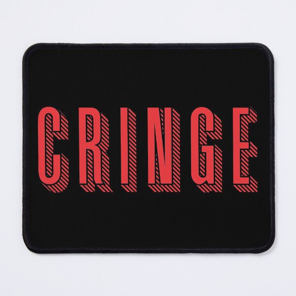 Item preview, The Cringe Is Real - Can Live Without The Awkward Cringy Moments In Our Life designed and sold by crazycollective.