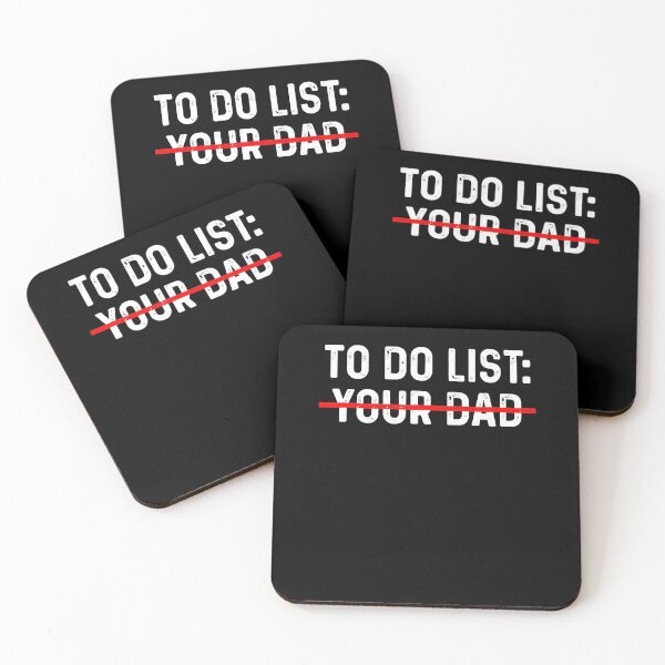 Item preview, To Do List Your Dad Shirt MATCHING WITH To Do List Your Mom designed and sold by akshatabu.