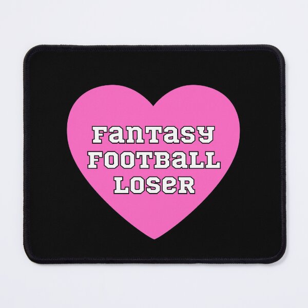 Item preview, Fantasy Football Loser Pink Heart- Fantasy Football League (FFL) designed and sold by CaitU.