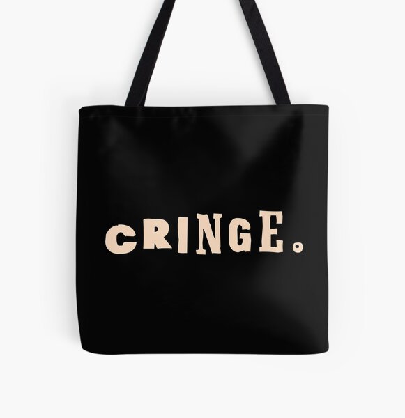 Item preview, The Cringe Is Real - Can Live Without The Awkward Cringy Moments In Our Life designed and sold by crazycollective.