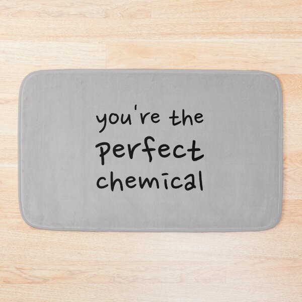 Item preview, you're the perfect chemical - jasmine designed and sold by aesthy.