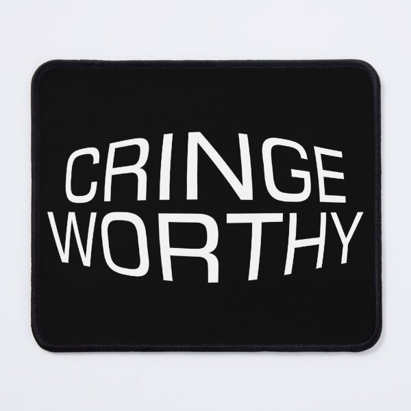 Item preview, The Cringe Is Real - Can Live Without The Awkward Cringy Moments In Our Life designed and sold by crazycollective.