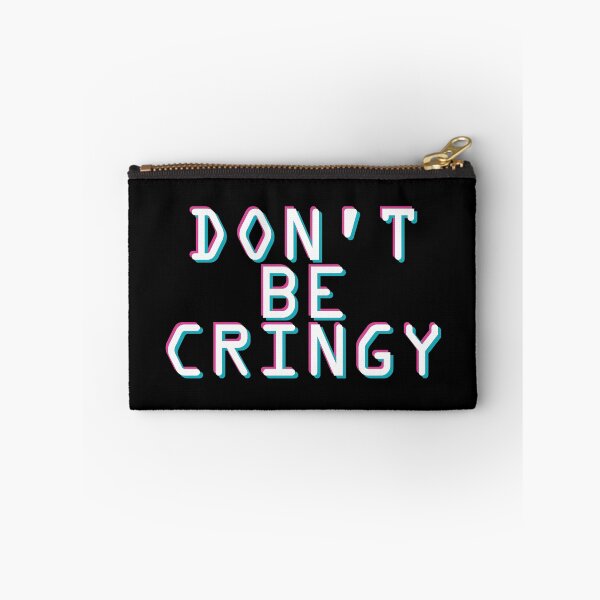Item preview, The Cringe Is Real - Can Live Without The Awkward Cringy Moments In Our Life designed and sold by crazycollective.