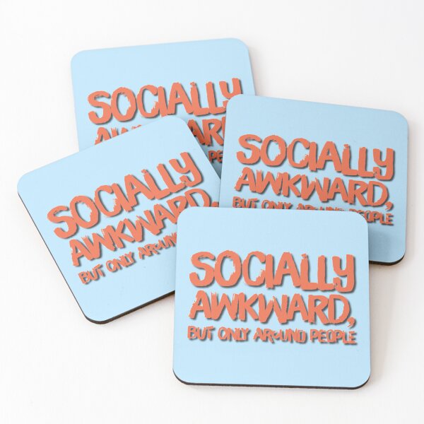 Item preview, Funny quote Socially Awkward but only around People designed and sold by bradm50.