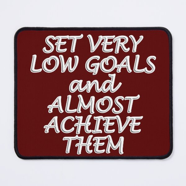 Item preview, funny Quote Goal Orientated and Outcome Focused designed and sold by bradm50.