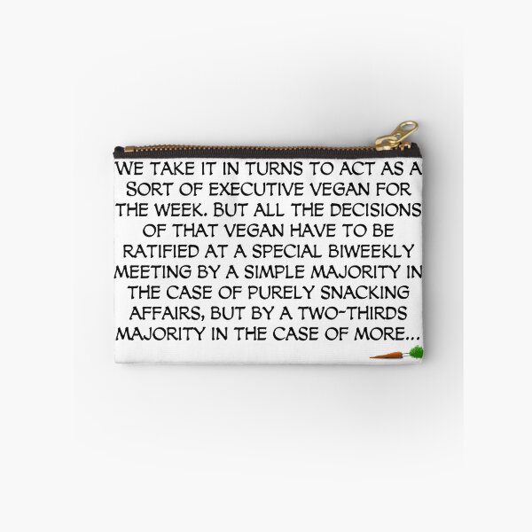Item preview, We take it in turns to act as a sort of executive vegan for the week... designed and sold by einspruch.