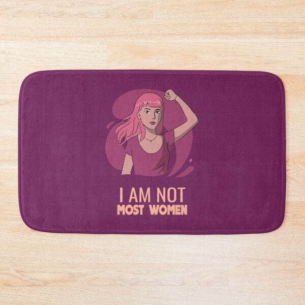 Item preview, I am not Most Women designed and sold by notasimp.