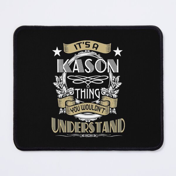 Item preview, Family Reunion Ideas T-ShirtKASON Thing Wouldn't Understand Family Name T-Shirt_by RobertGarner_ designed and sold by shopnhatca.