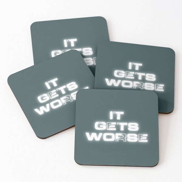 Item preview, It Gets Worse Premium designed and sold by PunkTease.