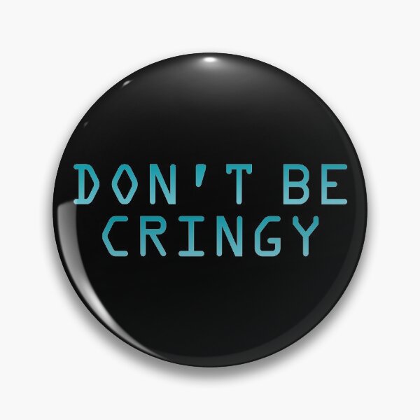 Item preview, The Cringe Is Real - Can Live Without The Awkward Cringy Moments In Our Life designed and sold by crazycollective.