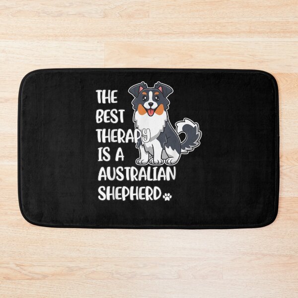 Item preview,  Best Therapy Australian Shepherd designed and sold by donnagia.