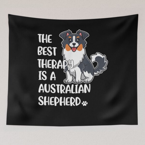 Item preview,  Best Therapy Australian Shepherd designed and sold by donnagia.