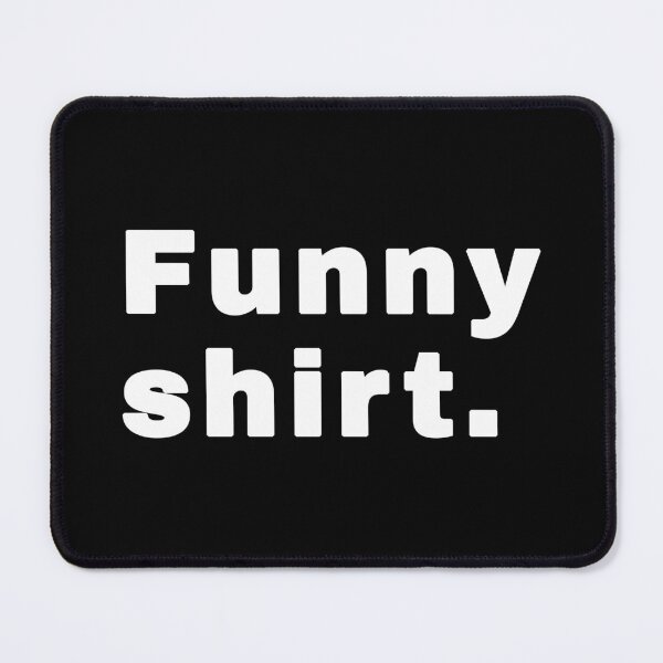 Item preview, Funny Shirt designed and sold by alloutshirts.