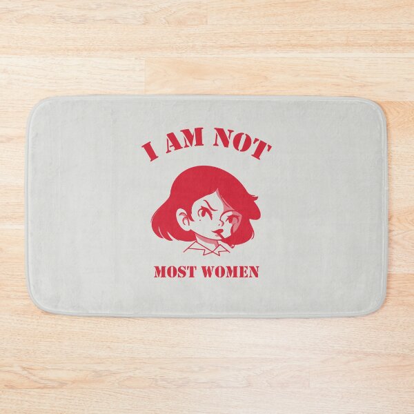 Item preview, I am not Most Women designed and sold by notasimp.