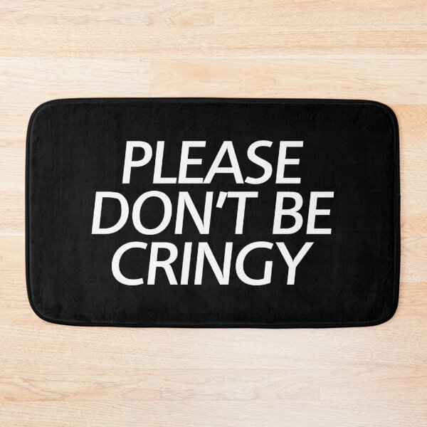 Item preview, The Cringe Is Real - Can Live Without The Awkward Cringy Moments In Our Life designed and sold by crazycollective.