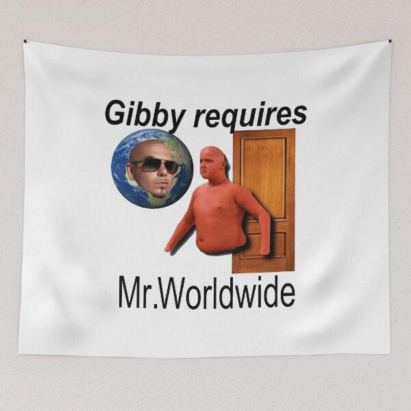 Item preview, Gibby Requires Mr. Worldwide designed and sold by BetterLeo.
