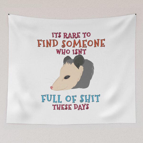 Item preview, Its Rare To Find Someone Who Is Not Full Of Shit These Days designed and sold by hpsagor.