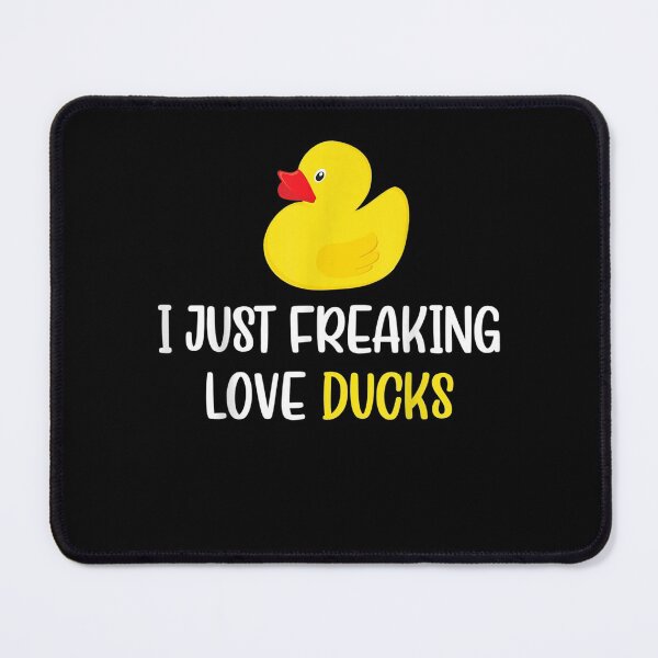 Item preview,  Just Freaking Love Ducks Rubber Duck designed and sold by donnagia.
