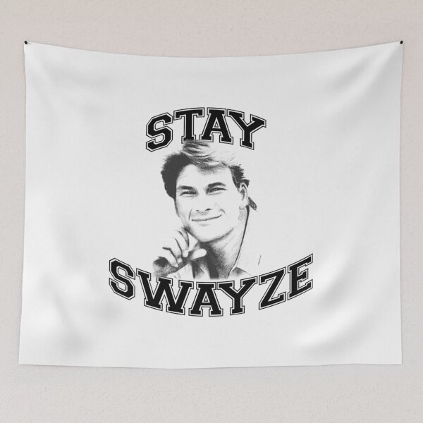 Item preview, Stay Swayze designed and sold by AdmirMehmedi.