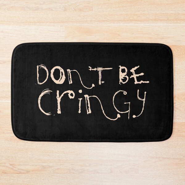 Item preview, The Cringe Is Real - Can Live Without The Awkward Cringy Moments In Our Life designed and sold by crazycollective.