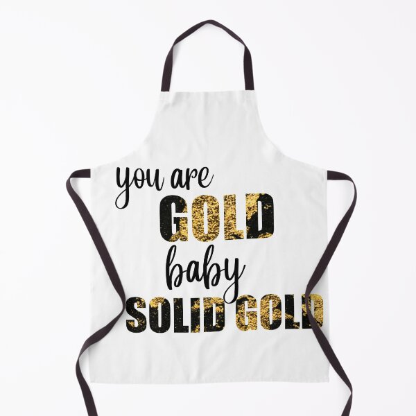 Item preview, You are gold baby, Solid Gold Metallic Art designed and sold by FashionN5.