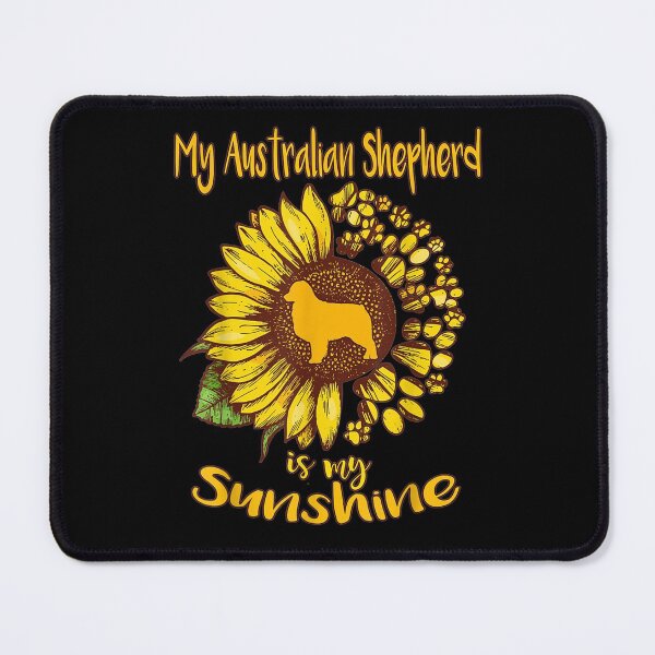 Item preview, Australian Shepherd Sunshine Sunflower Lover designed and sold by dianev79.
